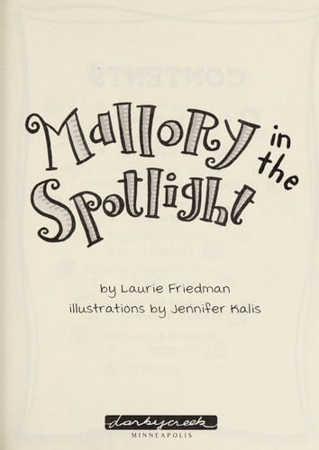 Mallory in the Spotlight