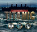 Discovering Titanic Searching for the Stories Behind the Shipwreck