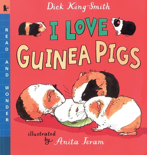I Love Guinea Pigs Read and Wonder