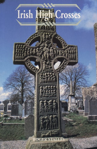 Irish High Crosses