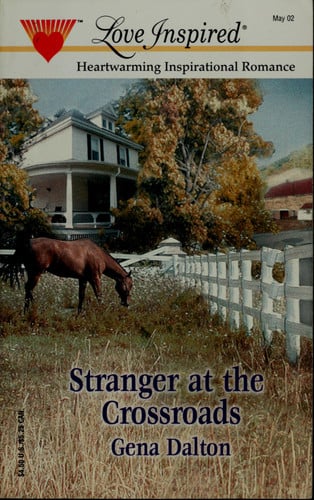 Stranger at the Crossroads (The McMahans of Texas, Book 1) (Love Inspired #174)