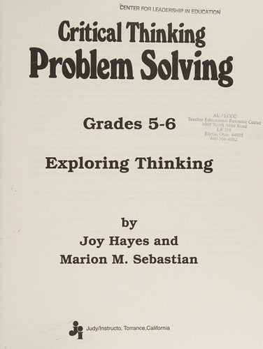 Exploring Thinking (Critical Thinking and Problem Solving, Grades 5-6) (Reproducible Blackline Masters)