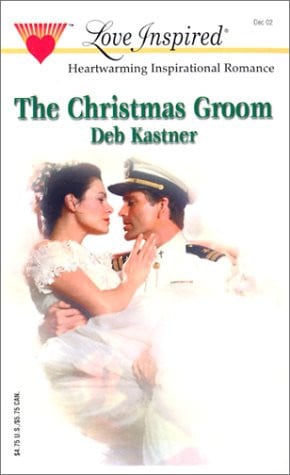 The Christmas Groom (Love Inspired #195)