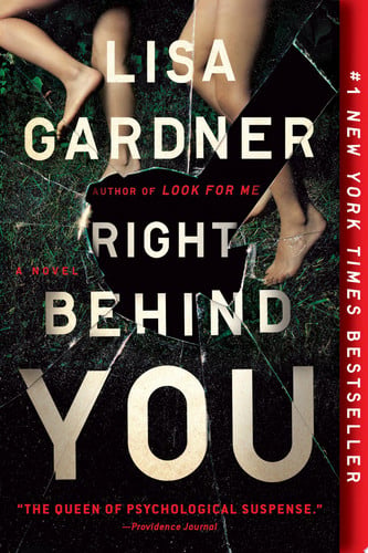 Right Behind You A Novel