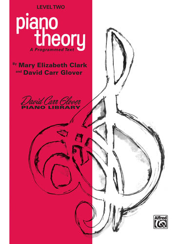 Piano Theory: Level 2 (A Programmed Text) (David Carr Glover Piano Library)
