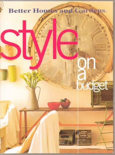 Style On a Budget (Better Homes & Gardens)