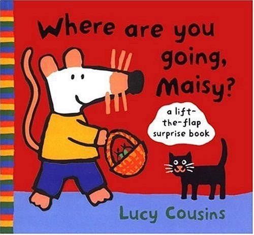 Where are You Going, Maisy?
