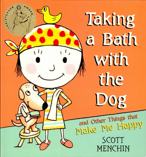 Taking a Bath with the Dog and Other Things that Make Me Happy