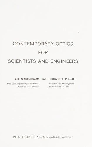 Contemporary optics for scientists and engineers (Solid state physical electronics series)