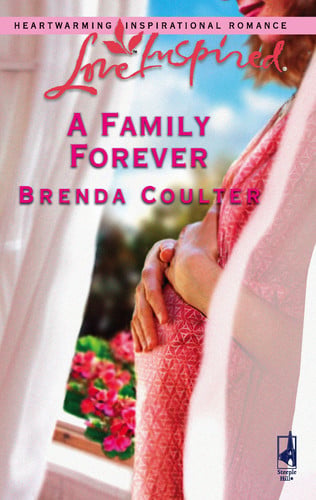 A Family Forever (Love Inspired #342)