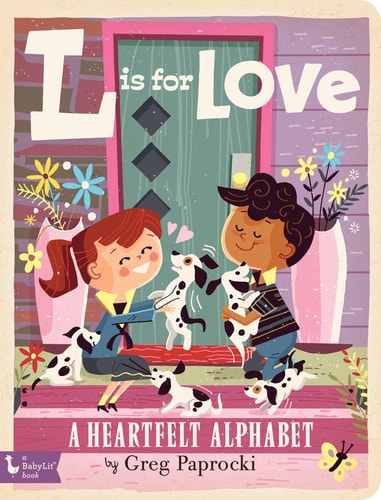 L is for Love A Heartfelt Alphabet