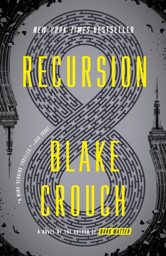 Recursion A Novel