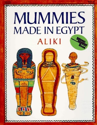 Mummies Made In Egypt (Turtleback School & Library Binding Edition)