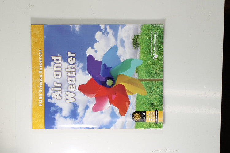 FOSS Third Edition Air and Weather Resources Student Book 2012