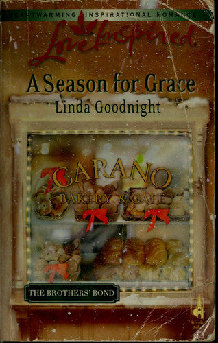 A Season for Grace (The Brothers' Bond, Book 1) (Love Inspired #377)