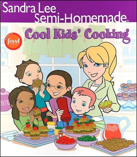 Sandra Lee Semi-Homemade Cool Kids' Cooking