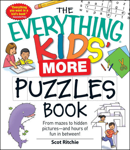 The Everything Kids' More Puzzles Book: From mazes to hidden pictures - and hours of fun in between (Everything® Kids Series)
