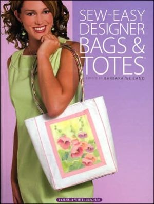 Sew Easy Designer Bags and Totes