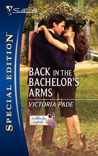 Back in the Bachelor's Arms (Northbridge Nuptials, 5)