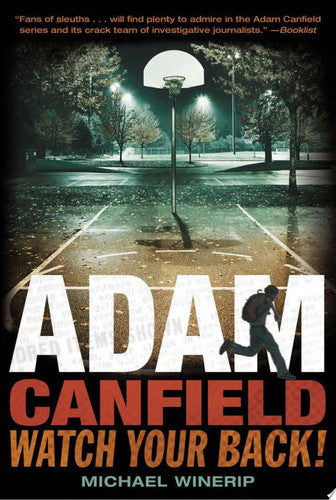 Adam Canfield, Watch Your Back! (Adam Canfield of the Slash)