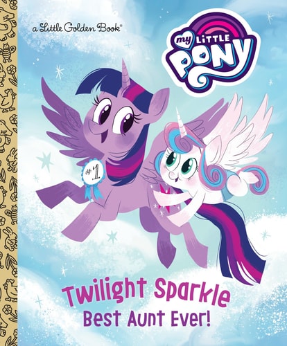 Twilight Sparkle Best Aunt Ever!