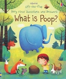 Very First Questions and Answers What Is Poop?