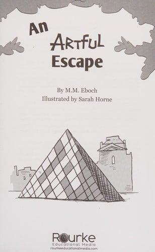 An Artful Escape (Rourke's World Adventure Chapter Books)