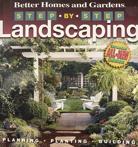Step-by-Step Landscaping (Better Homes and Gardens)