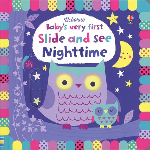 Baby's Very First Slide and See Nighttime