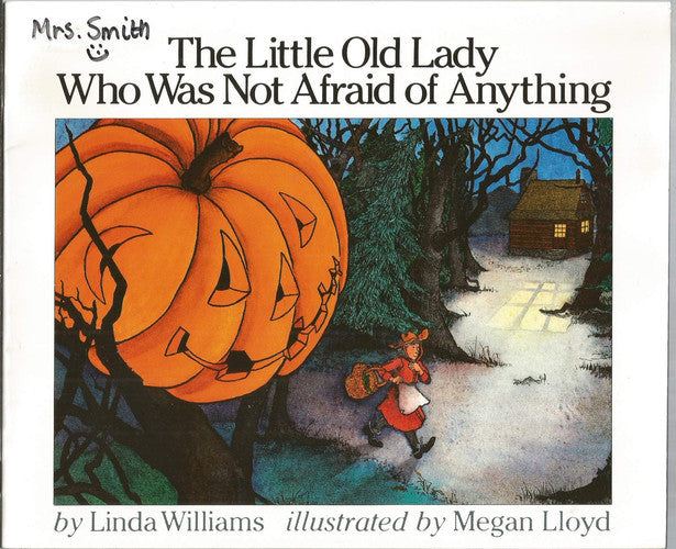 The Little Old Lady who was Not Afraid of Anything