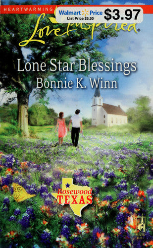 Lone Star Blessings (Rosewood, Texas Series #1) (Love Inspired #531)