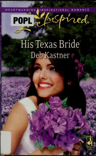 His Texas Bride (Love Inspired #551)