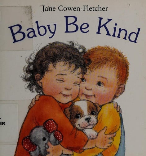 Baby be kind