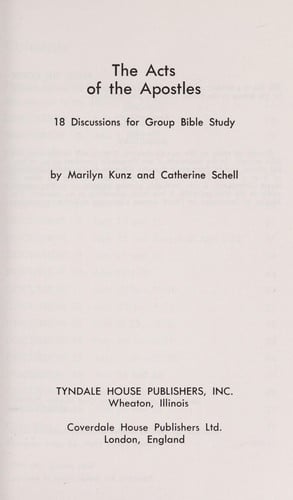 The Acts of the Apostles: 18 Discussions for Group Bible Study
