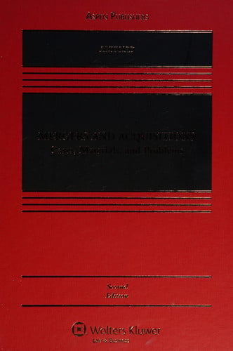 Mergers & Acquisitions: Cases, Materials & Problems 2e
