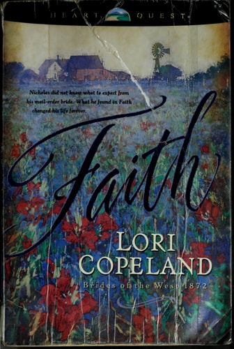 Faith (Brides of the West #1) (HeartQuest)