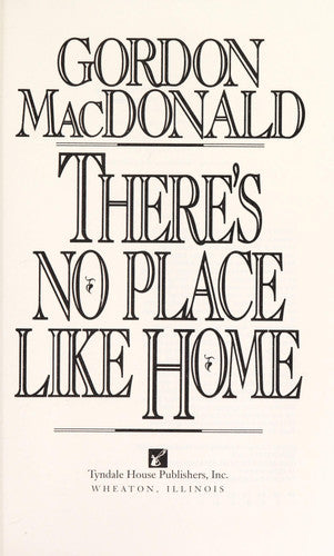 There's No Place Like Home