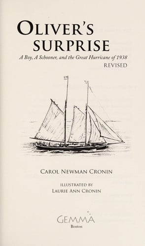 Oliver's Surprise: A Boy, A Schooner, and the Great Hurricane of 1938, revised