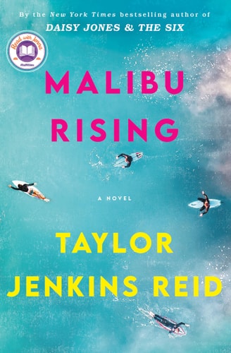 Malibu Rising: A Read with Jenna Pick A Novel
