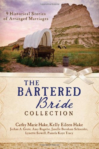 The Bartered Bride Collection 9 Complete Stories