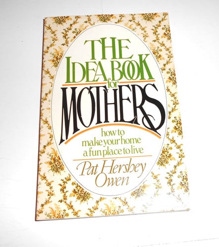 Idea Book for Mothers