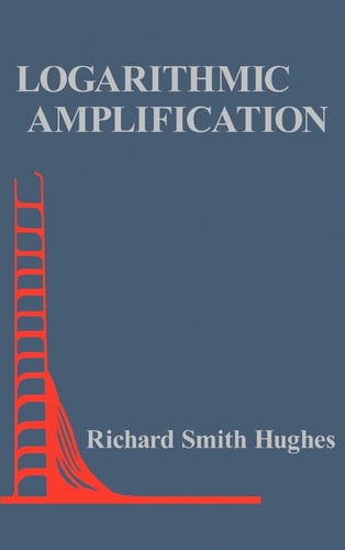 Logarithmic Amplification: With Application to Radar and Ew (Artech House Radar Library (Hardcover))
