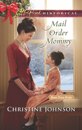 Mail Order Mommy (Boom Town Brides, 2)
