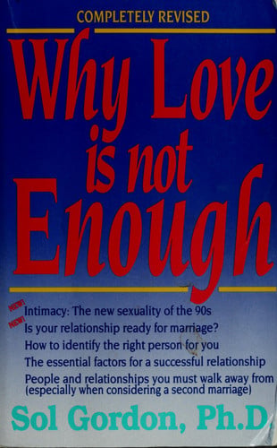 Why Love Is Not Enough