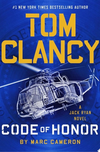 Tom Clancy Code of Honor (A Jack Ryan Novel)
