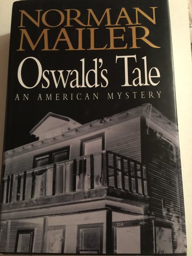 Oswald's tale: an American mystery