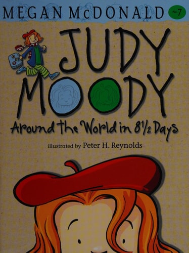 Judy Moody Around the World in 8 1/2 Days