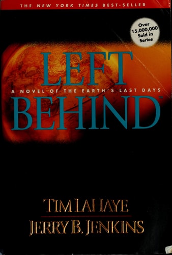 Left Behind A Novel of the Earth's Last Days
