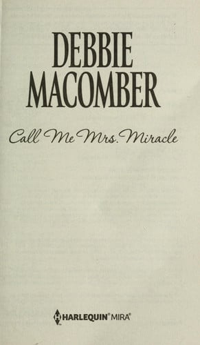 Call Me Mrs. Miracle