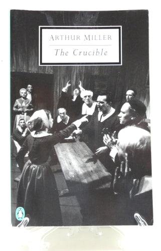 The Crucible A Play in Four Acts